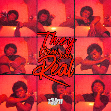 They Know Your Real by Sxyh (Formally Whosiahh) | BandLab