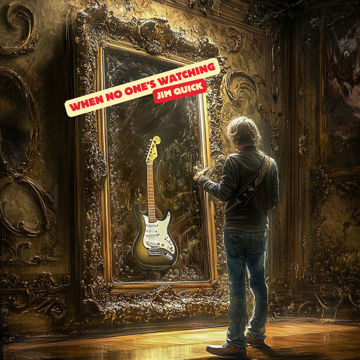 When No One's Watching by Jim Quick | BandLab