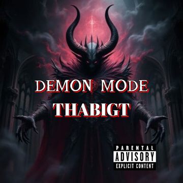 DEMON MODE by THABIGT | BandLab