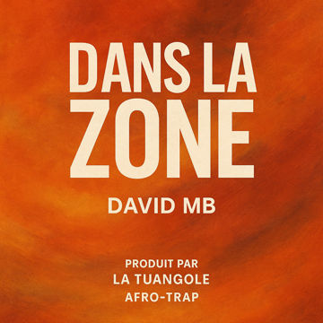 Dans la Zone by david mb | BandLab