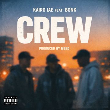 CREW feat. Bonk (official audio) prod by NEED by Kairo Jae | BandLab