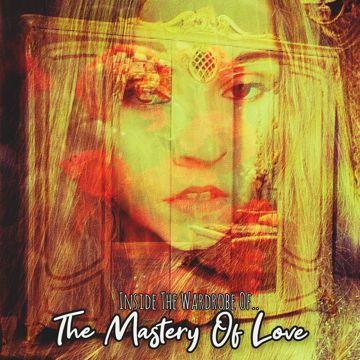 Inside The Wardrobe Of The Mastery Of Love by Holly XOXO | BandLab