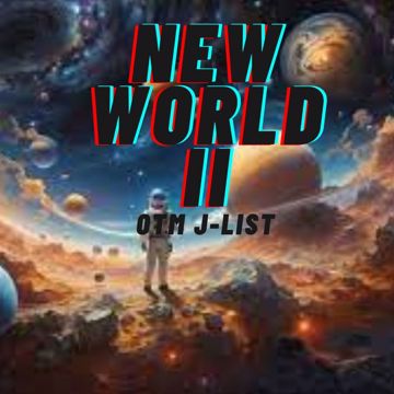 New World ll by OTM J-List | BandLab