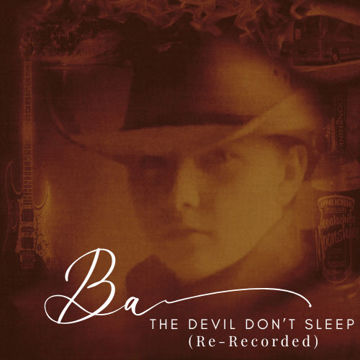 The Devil Don't Sleep (Re-Recorded) by Bailey Alexander | BandLab
