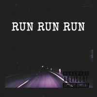 Cover art for RUN RUN RUN